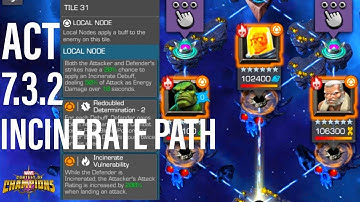 Act 7.3.2 Incinerate Path • Mcoc • Marvel Contest of Champions 7 3.2 incinerate