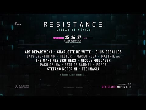 RESISTANCE Ciudad de México Lineup Announcement