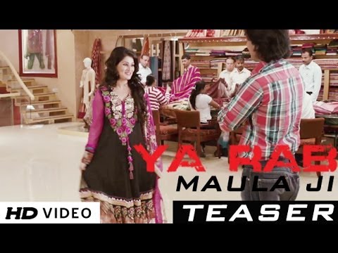 'Maula Ji' Song Teaser | Ya Rab | Ajaz Khan