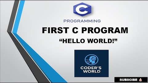 Hello World In C Programming | | First C Program | | Your First Coding Program: Hello World…