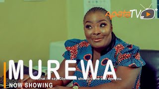 Murewa Latest Yoruba Movie 2021 Drama Starring Ronke Odusanya | Fathia Balogun | Motilola Adekunle