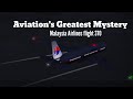 What just happened? - Malaysia Airlines flight 370