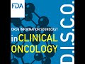 FDA D.I.S.C.O. Burst Edition: FDA approval of Vijoice (alpelisib) for adult and pediatric patient...