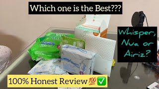 Best sanitary pad review कौन सा सबसे अच्छा / घटिया | comparison video | Nua pads | Airiz pads