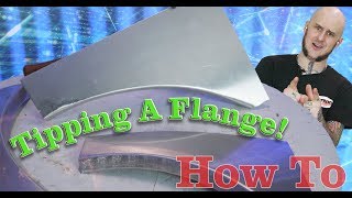 Tipping A Flange On A Curve  How To