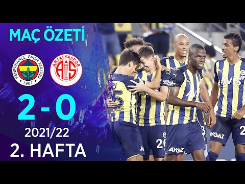 Fenerbahçe 2-0 Fraport TAV Antalyaspor MAÇ ÖZETİ | 2. Hafta - 2021/22