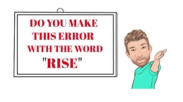 Do You Make This Common Error with the Word Rise? - Common Errors (65) Animated - Tutor Nick P