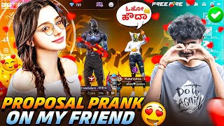 😍🌹Proposal Prank On My Friend🥵Gone Wrong⚡💯 FULL FUN Free Fire in KANNADA | VOLTER GAMING YT |