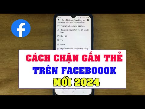 #2023 Cách Chặn Gắn Thẻ Trên Facebook Mới Nhất 2024