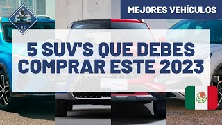 5 SUV's que DEBES COMPRAR este 2023 | Daniel Chavarría