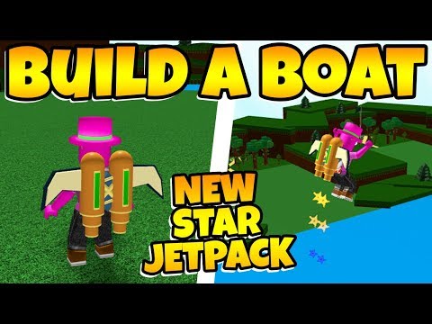 Build A Boat New Star Jetpack Update Youtube