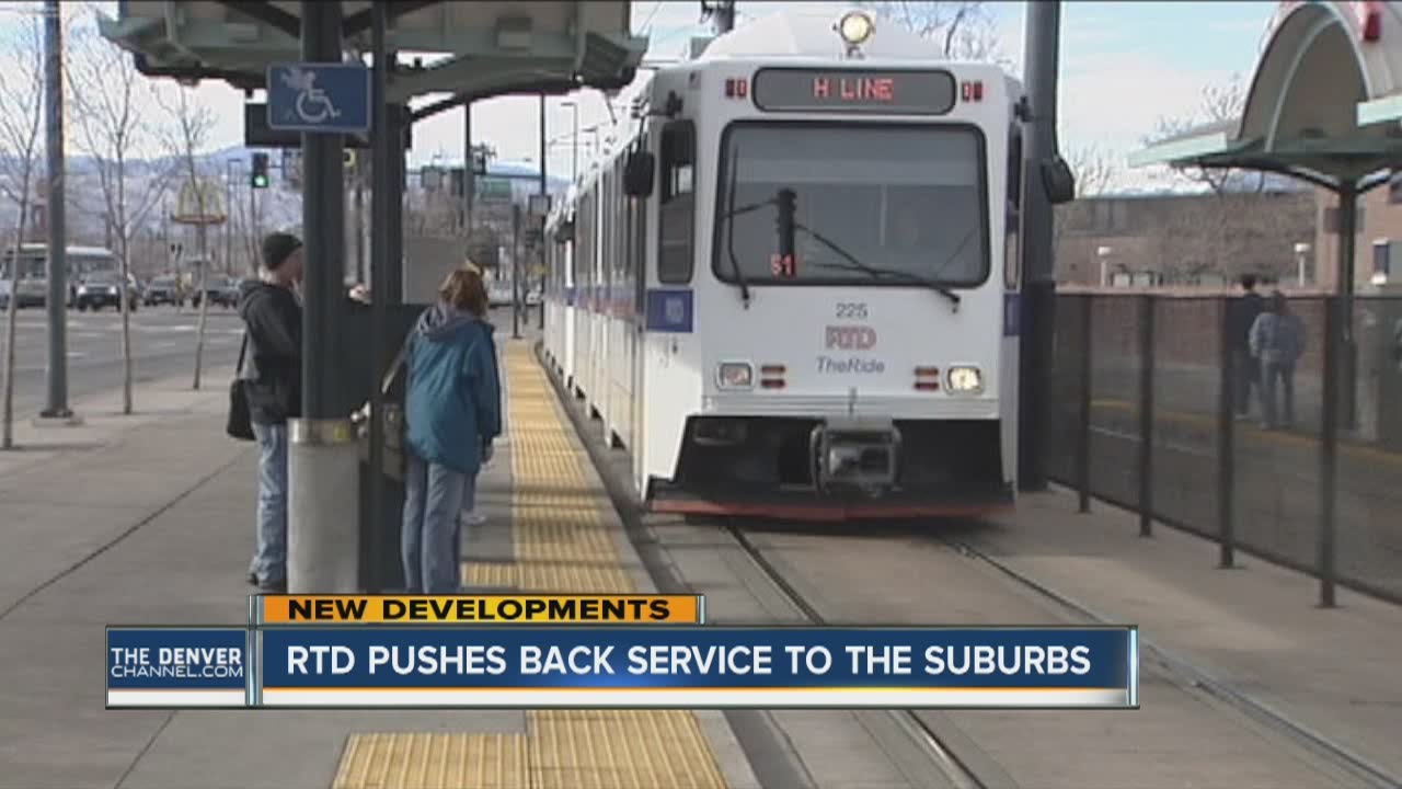 RTD pushes back service to suburbs