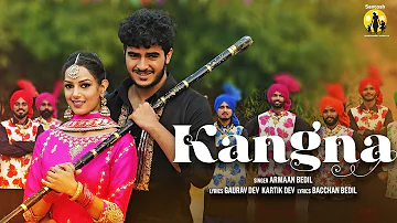 Kangana (Official Video) | Armaan Bedil | Bai Ji Kuttange | Nanak Singh | Harnaaz Kaur Sandhu