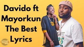 Video thumbnail of "Davido ft Mayorkun - The Best (Lyrics)"