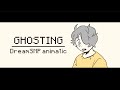 Ghosting | DreamSMP animatic