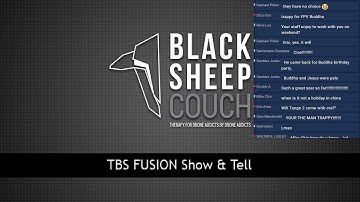 TBS Fusion - Show & Tell