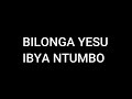 Bilonga YESU Ibya NTUMBO ( Imuyampe) Audio