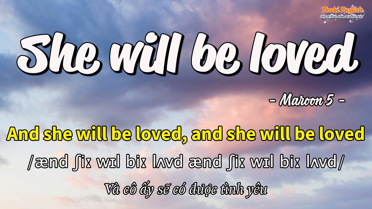 Traduccion De She Will Be Loved