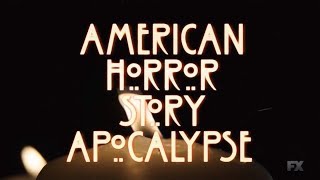 American Horror Story - Apocalypse (Official Opening Titles HD)