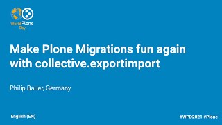 Make Plone Migrations fun again with collective.exportimport