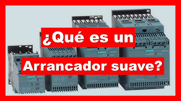 ¿Qué es un arrancador SUAVE o SOFT STARTER?