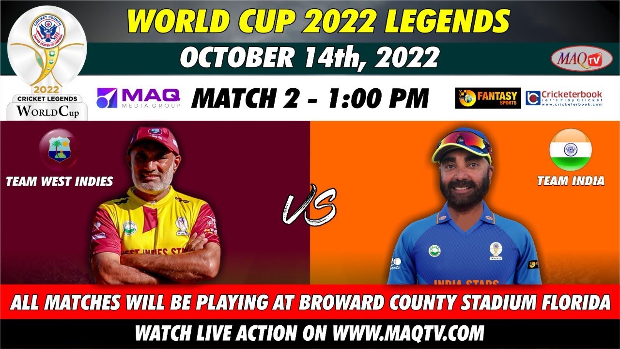 LIVE WORLD CUP 2022 LEGENDS - MATCH#2 TEAM WI Vs TEAM INDIA FROM FLORIDA USA