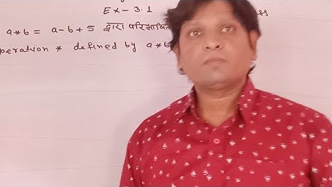 Binary Operation Class 12th Kc Sinha Math Exercise-3.1