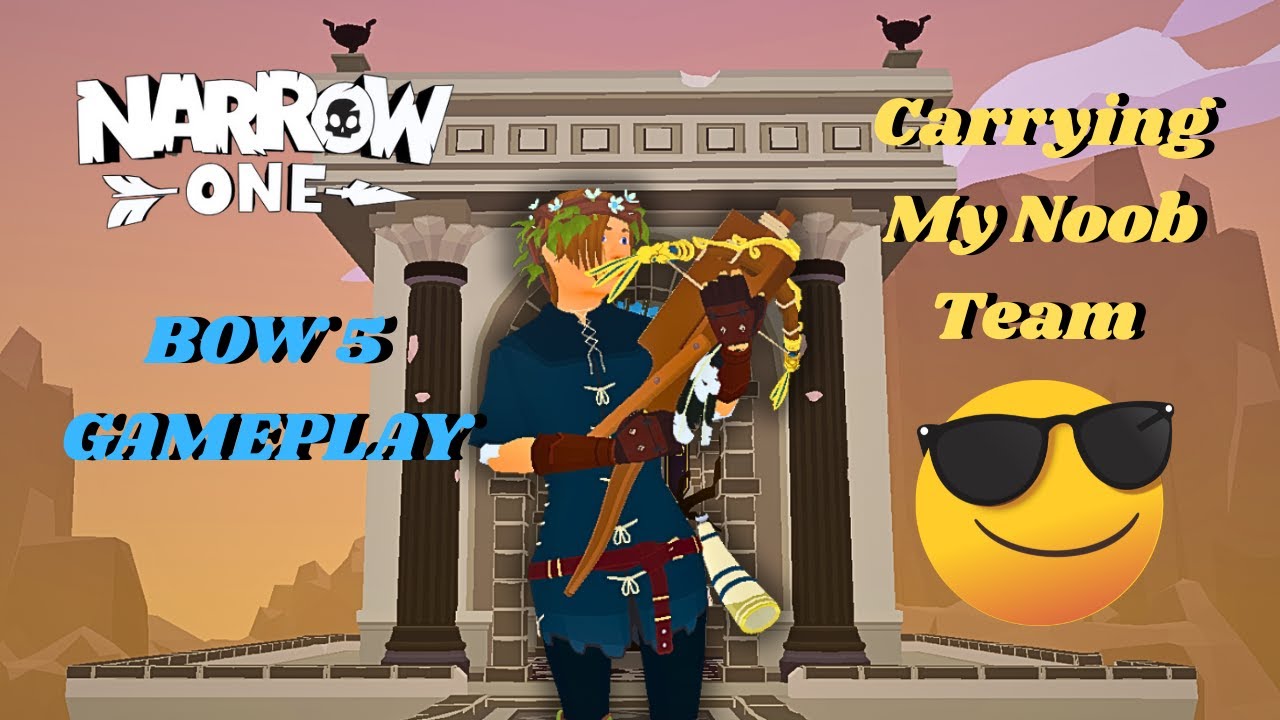 Carrying my noob team in Narrow One! 🏹