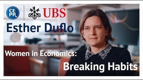 Women in Economics: Esther Duflo - 3. Breaking Habits