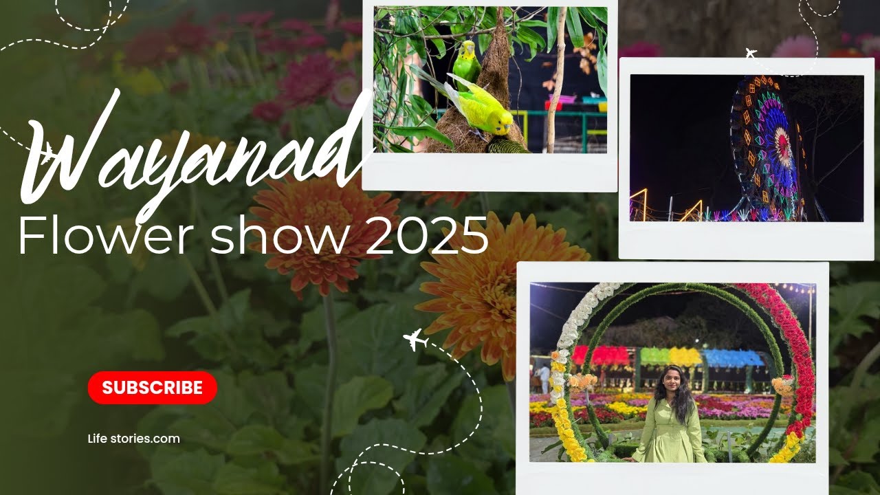 wayanad flowershow 2025,kalpetta