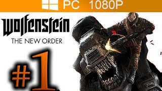 Wolfenstein: The New Order PC Gameplay *HD* 1080P Max Settings - Lets Play  - Gamesplanet.com