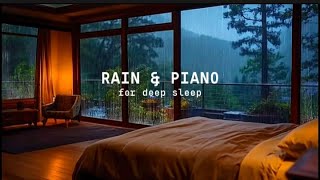 Soft Rain Echoes & Calm Piano Melodies for Deep Peaceful Sleep
