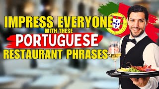 Common Portuguese Phrases to use at a Restaurant 🇵🇹