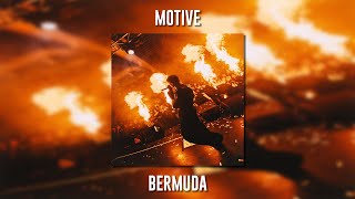 Motive - Bermuda (Speed Up) Resimi