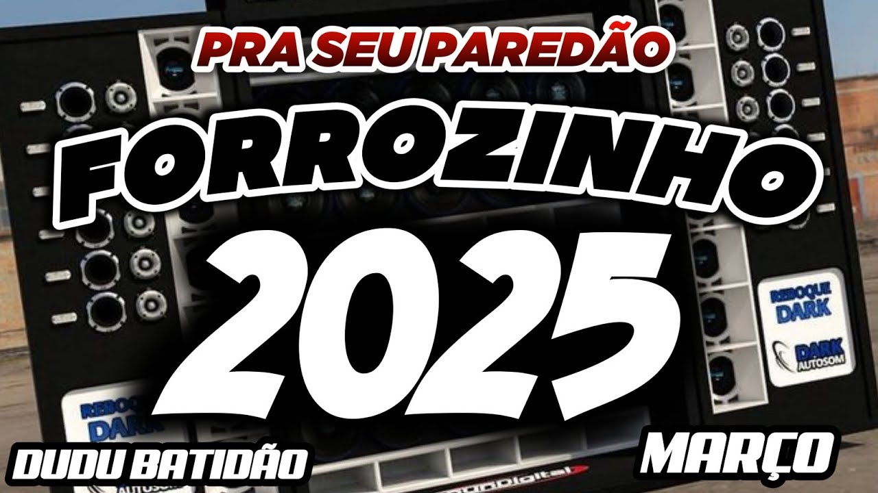 FORROZINHO 2025 REPERTÓRIO ATUALIZADO 2025 PRA SEU PAREDÃO #nordeste #piseiro #forrozin