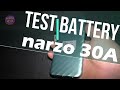 ТЕСТ Батареи Narzo 30A