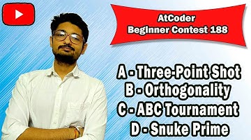 AtCoder Beginner Contest 188 | Three-Point Shot | Orthogonality | ABC Tournament | Snuke Prime