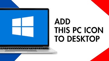 How to Add this PC (my Computer) Icon to Desktop on Windows 10