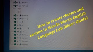 How to create classes and section in Words Worth English Language Lab Short Guide 4 LL Coordinator screenshot 5