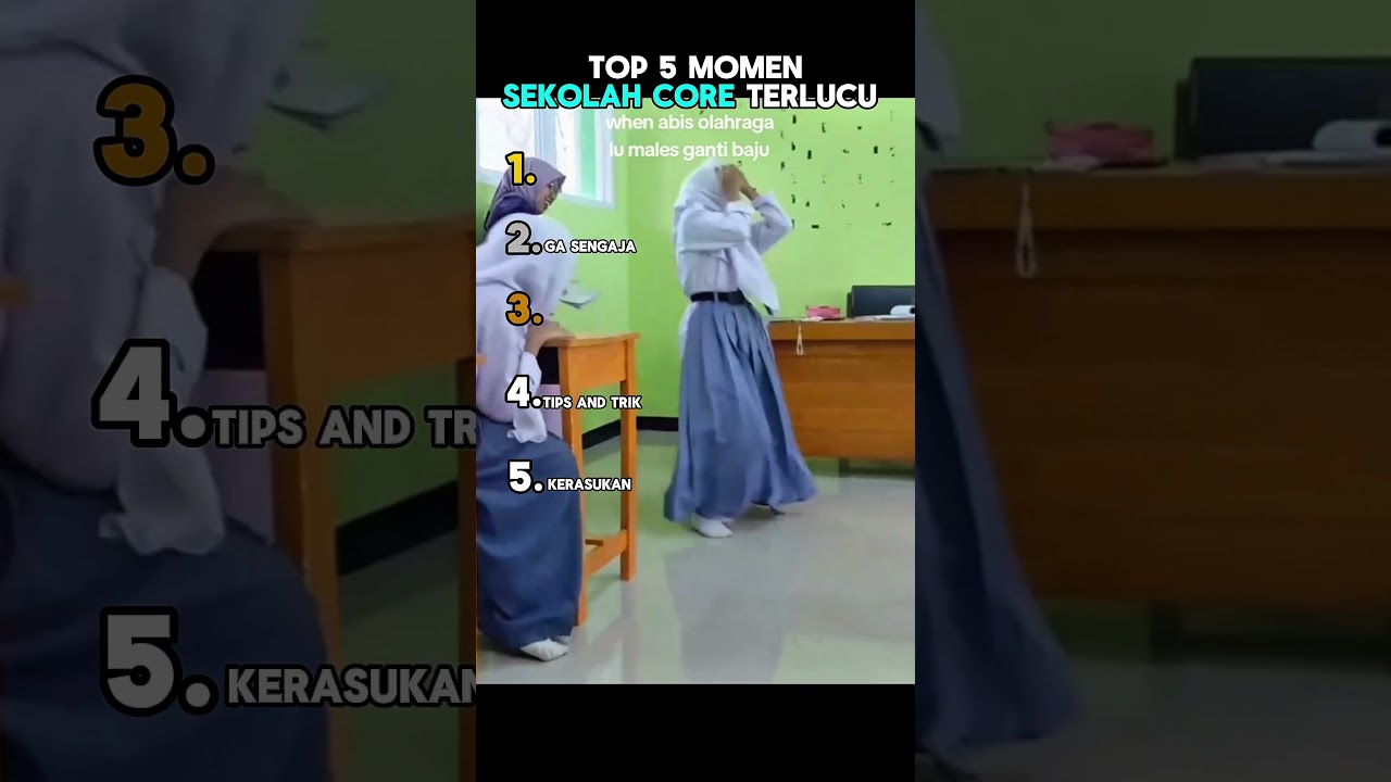 Top 5 momen sekolah core terlucu🤣