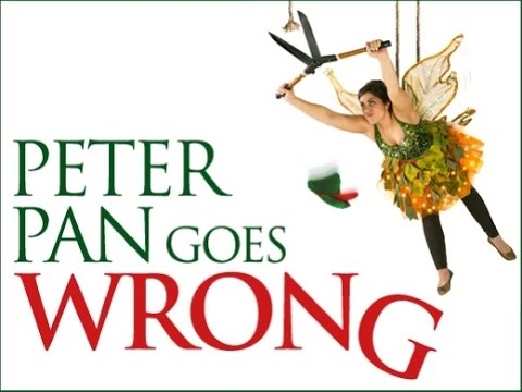 Peter Pan Goes Wrong - Official Trailer