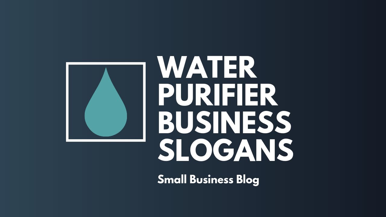 Catchy Water Purifier Business Slogans YouTube