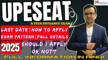 UPES ENTRANCE EXAM 2025 | UPESEAT EXAM DETAIL | UPES DEHRADUN B.TECH EXAM #btechexam #upeseat #upes