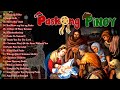 Paskong Pinoy Medley 🎅 100 Tagalog Christmas Nonstop Songs 2022 🎄 By Jose Mari Chan ,Freddie Aguilar