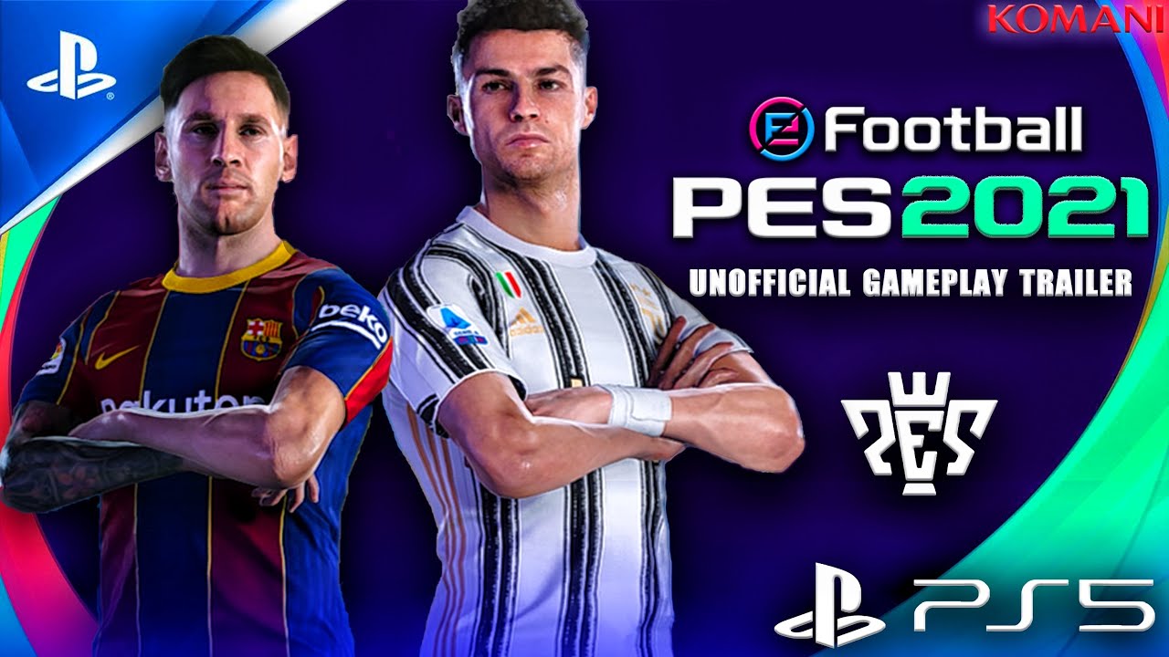 eFootball PES 2021 - Unofficial Gameplay Trailer / ウイニングイレブン2021 非公式トレーラー /  PS5 / ウイイレ2021 / 久保建英