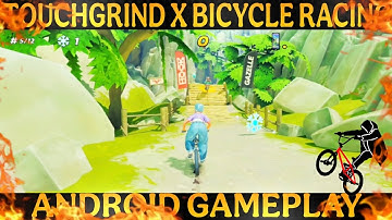 TOUCHGRIND X || BICYCLE RACING || ANDROID || GAMEPLAY || #1