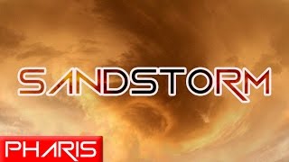 Pharis - Sandstorm Remix Born To Die
