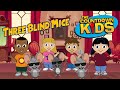 Three Blind Mice The Countdown Kids Kids Songs Nursery Rhymes Lyric Video