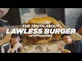 YAKIN INI BURGER?! KUPAS TUNTAS LAWLESS BURGER BAR (RESTO GOFAR HILMAN) – For Food Sake Eps.3