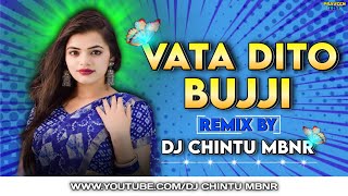 Download Lagu VATA DITOBUJJI AH OLD IS GOLD TRANCE REMIX BY DJ CHINTU FROM MBNR MP3